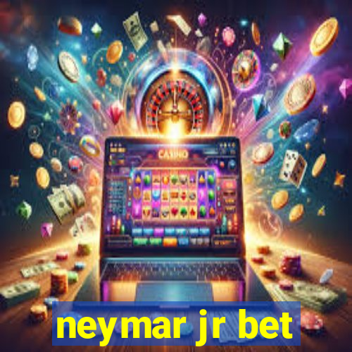 neymar jr bet